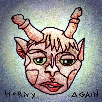 My face with phallic horns & the words 'horny again'. Dream sketch by Wayan. Click to enlarge.