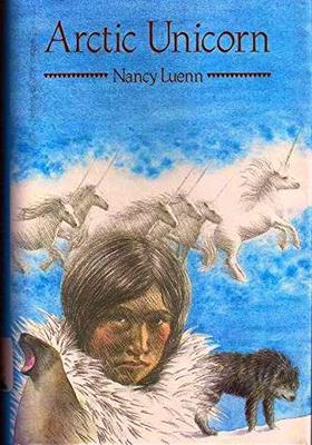 Cover of 'Arctic Unicorn' by Nancy Luenn. Click to enlarge.