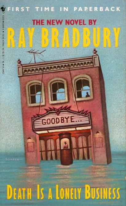 Cover of Ray Bradbury's 'Death is a Lonely Business'.