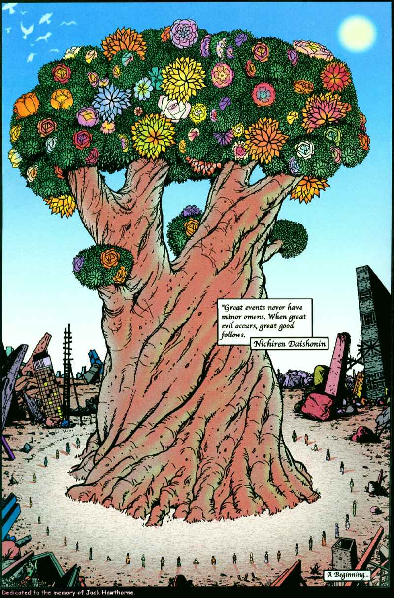 Page 3 of a three-page color comic by Al Davison telling a dream he had just before 9/11: At ground zero, a gigantic flowering tree rises. Quote: 'Great events never have minor omens. When great evil happens, great good follows.'--Nichiren Daishonin. Dedication: 'to the memory of Jack Hawthorne.'