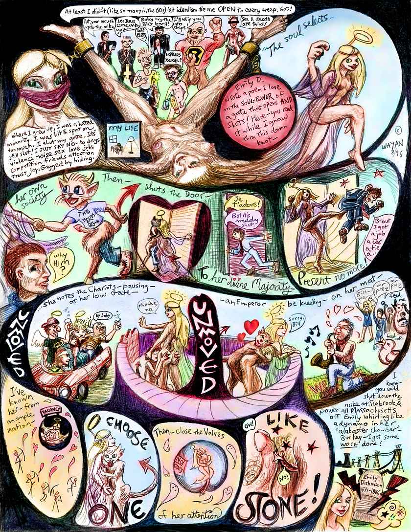 A color comics page full of visual puns: an obscene dramatic reading of Emily Dickinson's poem THE SOUL SELECTS HER OWN SOCIETY, as performed by a horny ovum-angel and a nerdy sperm-devil. Click to enlarge.
