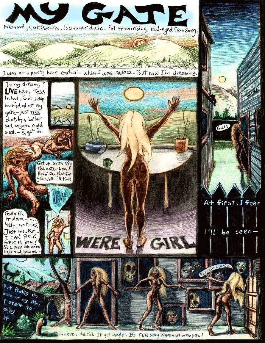 My Gate, a dream-comic by Chris Wayan, page 1: when the full moon rises I become Were-Girl.