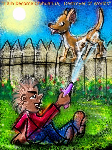 Boy shoots chihuahua on fence with squirtgun. Words: 'I am become Chihuahua, Destroyer of Worlds.' Dream sketch by Wayan. Click to enlarge.
