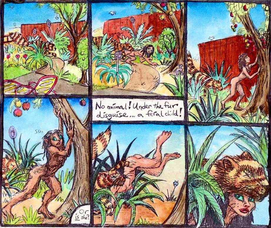 The creature snags its fur coat on a branch. Under the fur's a feral child! Or is she? A short pelt, pointed ears...
