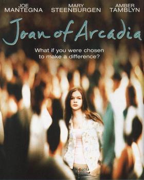 Joan of Arcadia (Amber Tamblyn) and show's motto 'what if you were chosen to make a difference?' Click to enlarge.