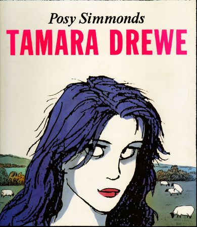 cover of 'Tamara Drewe' by Posy Simmonds. Brunette with red lipstick; sheep in a meadow.